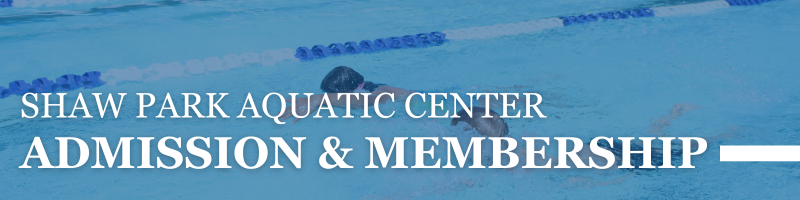 Shaw Park Aquatic Center Admission and Membership Website Banner